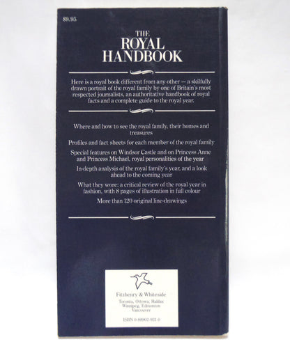 THE ROYAL HANDBOOK, A Complete Guide to The Royal Family, by Alan Hamilton (1985 1st Ed)