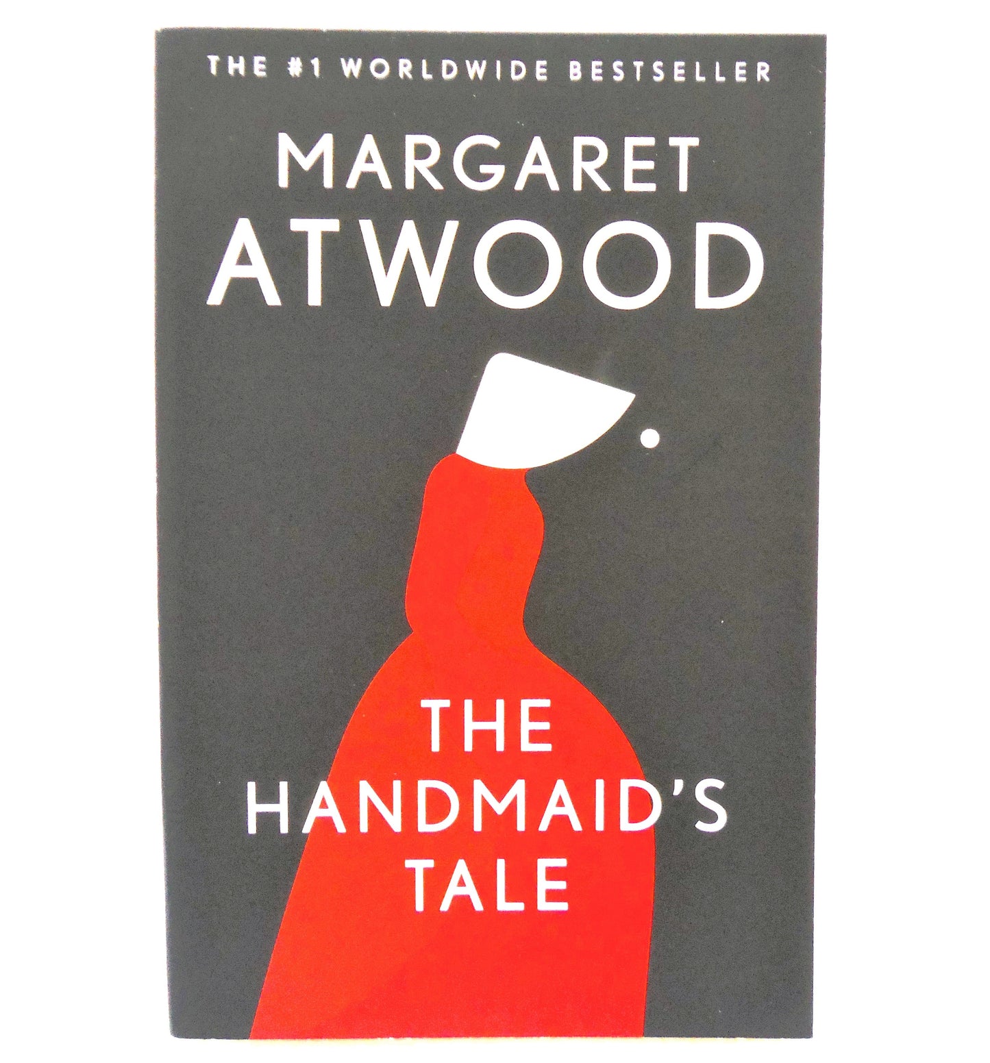 THE HANDMAID'S TALE, A Novel by Margaret Atwood, 2019