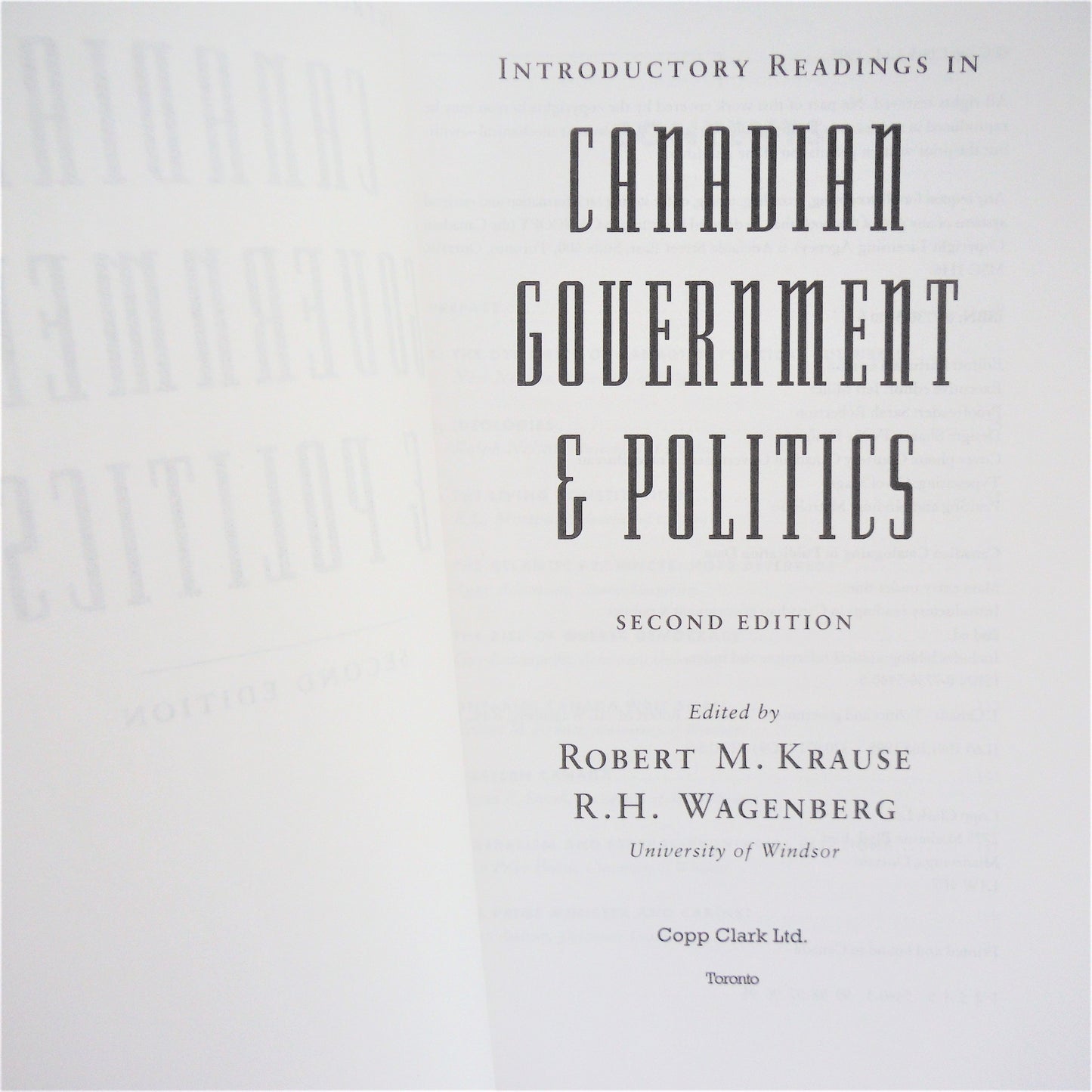 INTRODUCTORY READINGS IN CANADIAN GOVERNMENT & POLITICS, by Robert M. Krause and R.H. Wagenberg, (2nd Ed.-1995)