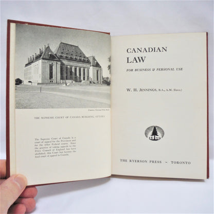 CANADIAN LAW FOR BUSINESS & PERSONAL USE, by W.H. Jennings (1951 1st Ed.)