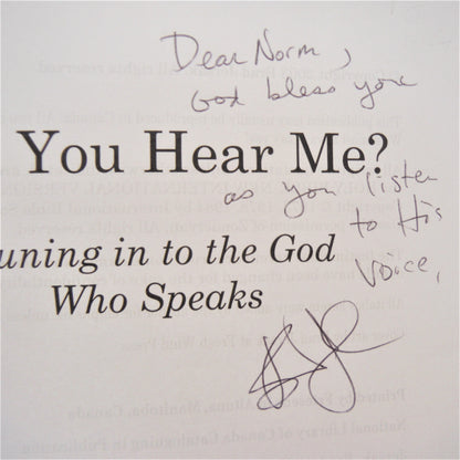 CAN YOU HEAR ME? Tuning in to the God Who Speaks, by Brad Jersak (1st Ed. SIGNED)