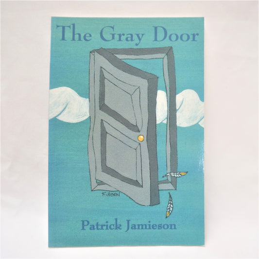 THE GRAY DOOR, Poetry by Patrick Jamieson (1st Ed. SIGNED)