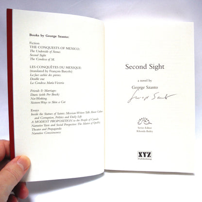 SECOND SIGHT, A Novel by George Szanto (1st Ed. SIGNED)