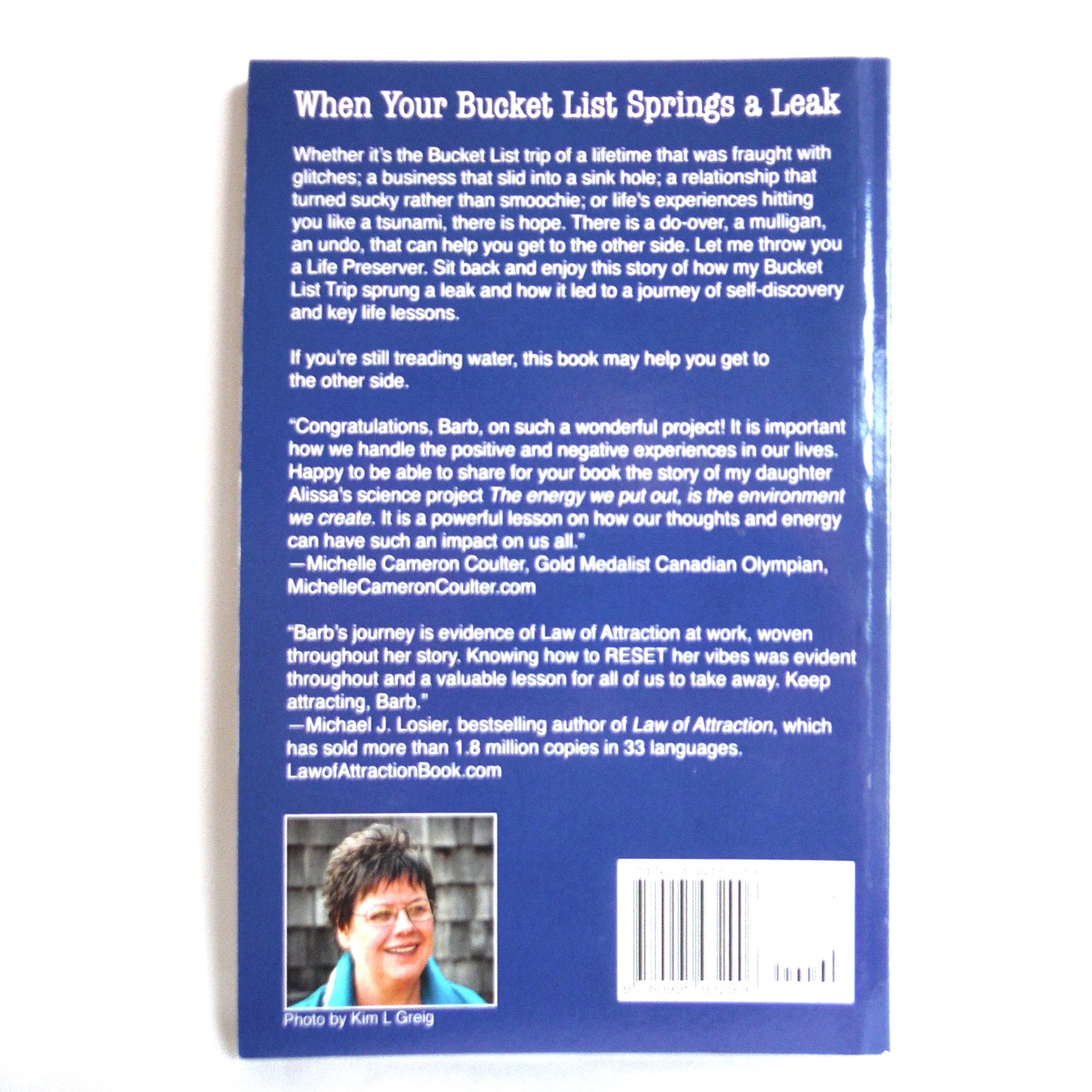 WHEN YOUR BUCKET LIST SPRINGS A LEAK, Do-overs, Undo's and Life Preservers by Barbara J. Ashcroft (1st Ed. SIGNED)