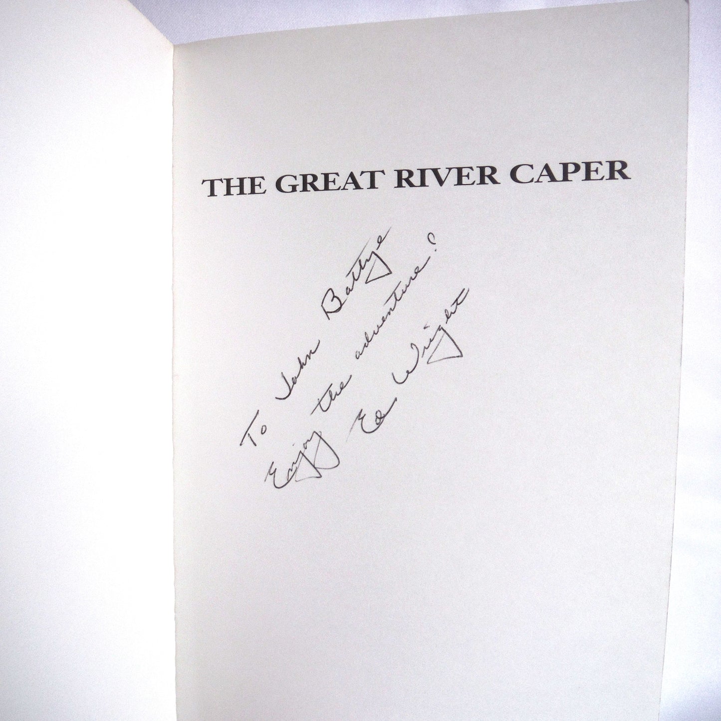 THE GREAT RIVER CAPER, Down The Mississippi Head To Toe, by Edward Wright (1st Ed. SIGNED)