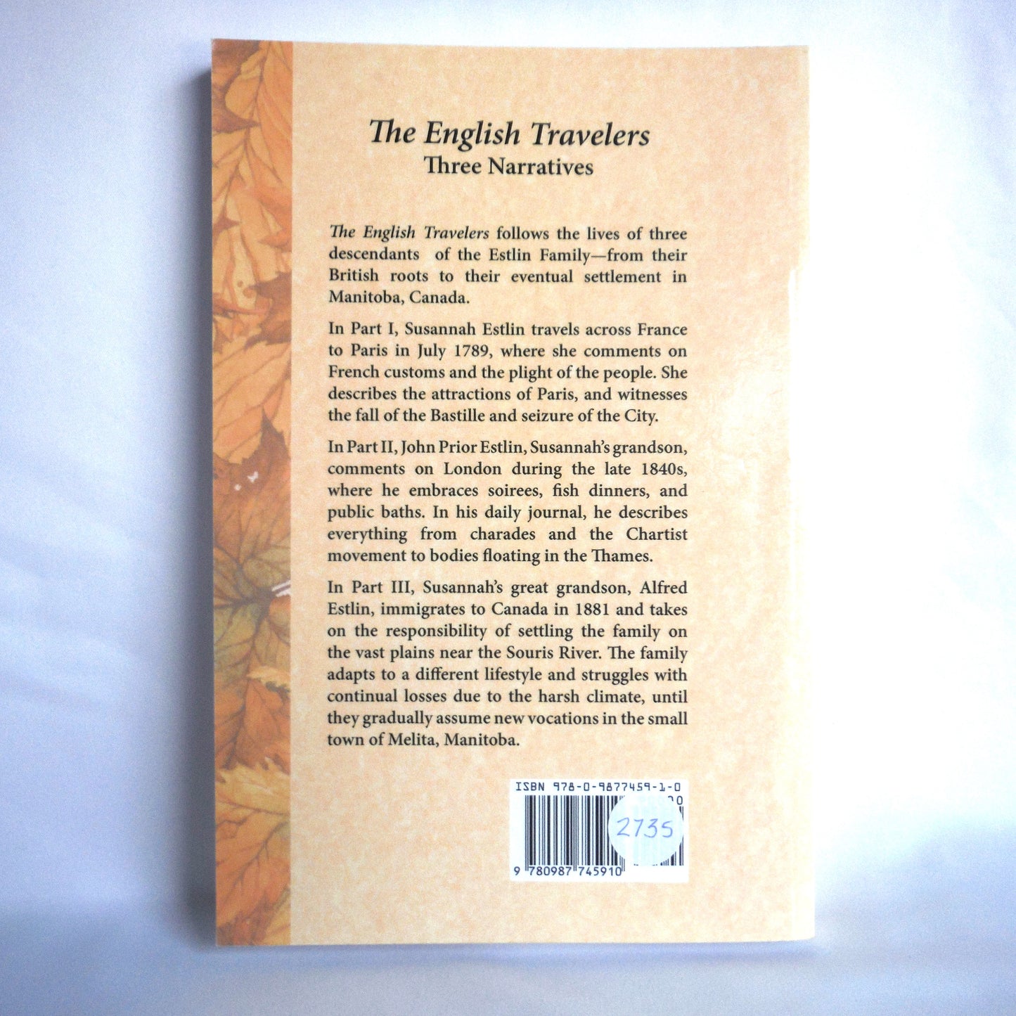 THE ENGLISH TRAVELERS, Three Narratives, by Sharon M. Hope (2012-SIGNED)