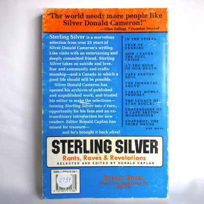 STERLING SILVER, Rants, Raves & Revelations by Silver Donald Cameron (1st Ed. SIGNED)