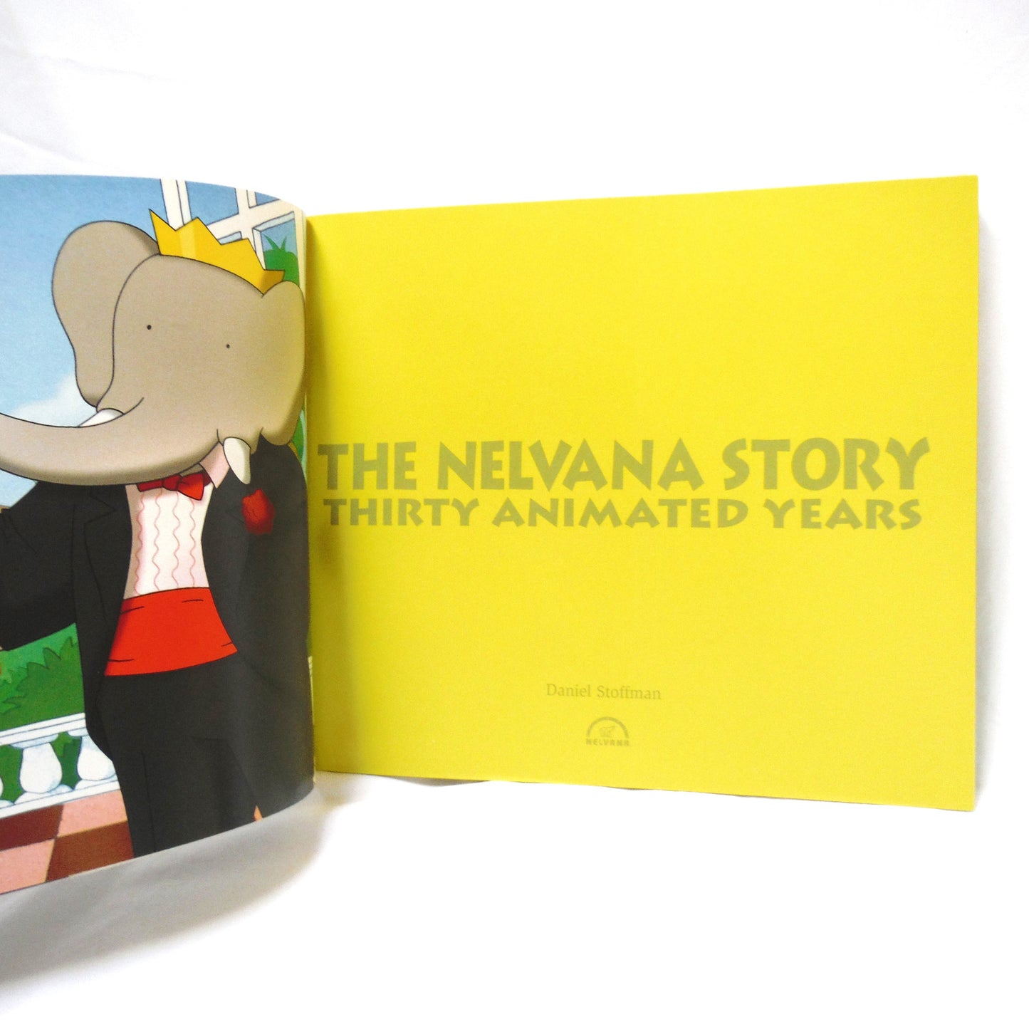 THE NELVANA STORY, Thirty Animated Years by Daniel Stoffman (1st Ed. SIGNED)