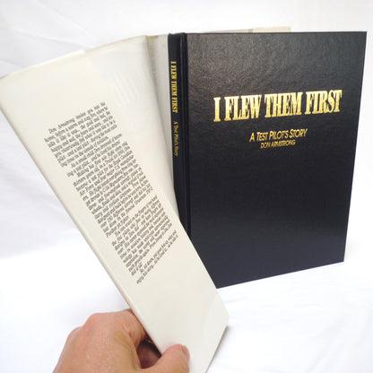 I FLEW THEM FIRST, A Test Pilot's Story by Don Armstrong (1st Ed. SIGNED)