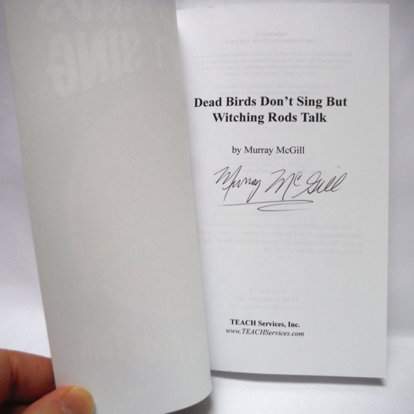 DEAD BIRDS DON'T SING, But Witching Rods Talk, Short Stories by Murray McGill (1st Ed. SIGNED)