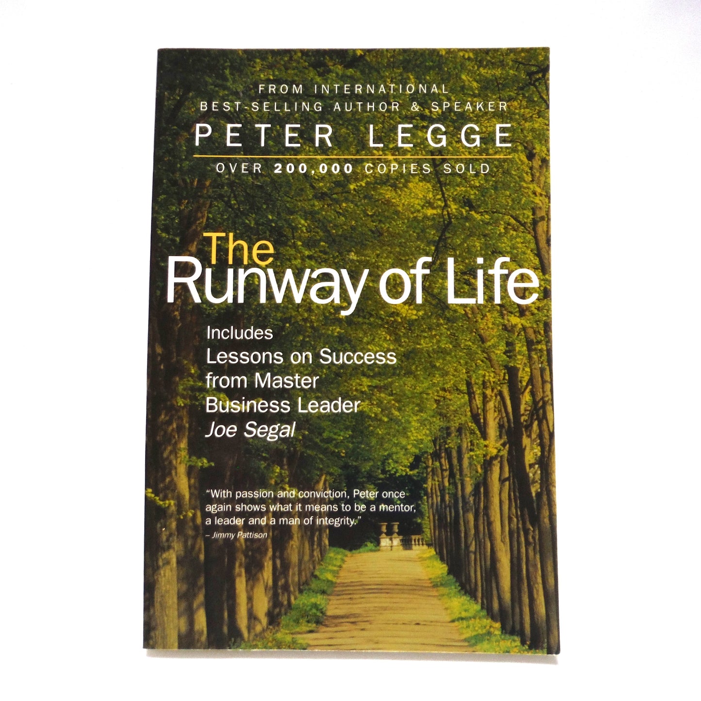 THE RUNWAY OF LIFE, Lessons on Success From Master Business Leader Joe Segal (1st Ed. SIGNED)