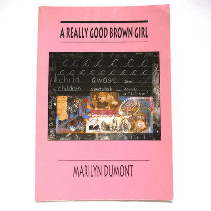 A REALLY GOOD BROWN GIRL, Poetry by Marilyn Dumont (1st Ed. SIGNED)