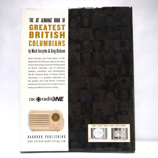 THE BC ALMANAC BOOK OF GREATEST BRITISH COLUMBIANS, by Mark Forsythe & Greg Dickson (1st Ed. SIGNED)