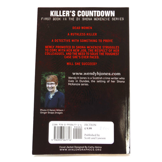 KILLER'S COUNTDOWN, The First Book in the DI Shona Mckenzie Series, by Wendy H. Jones (2014 1st Ed.)