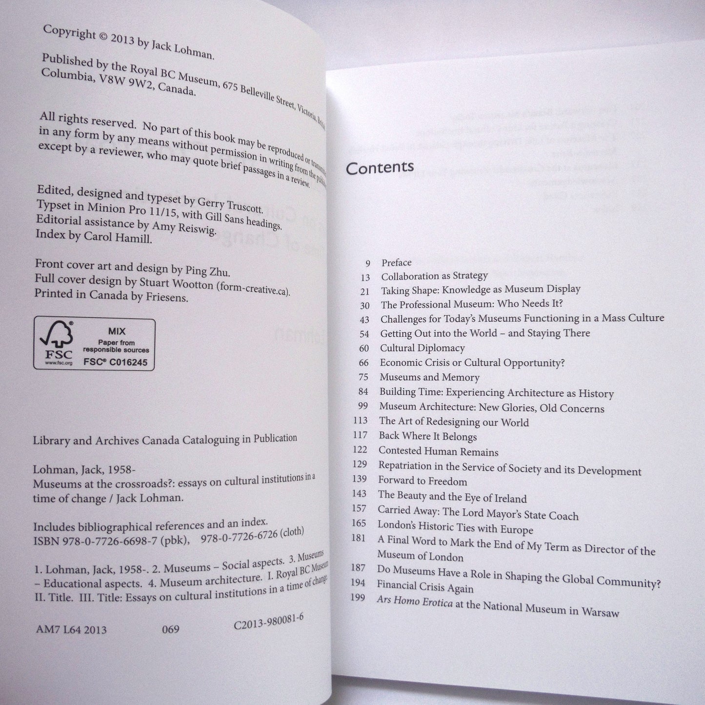 MUSEUMS AT THE CROSSROADS? Essays on cultural institutions in a time of change, by Jack Lohman (2013 1st Ed.)