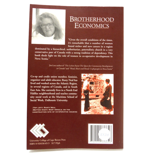 BROTHERHOOD ECONOMICS: Women and Co-operatives in Nova Scotia, by Rusty Neal (1998 1st Ed.)