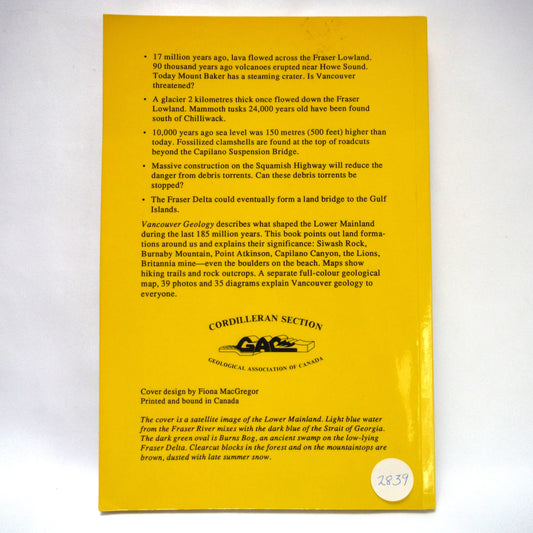 VANCOUVER GEOLOGY, BY Dr. John E. Armstrong, and Edited by Charley Roots and Chris Staargaard, 1990