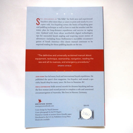 SEA KAYAKING, The Classic Manual for Touring, from Day Trips to Major Expeditions, by John Dowd, 2015