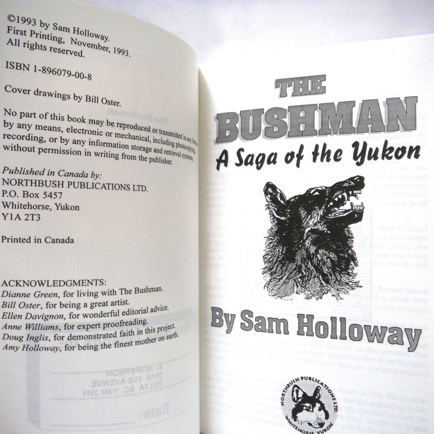 THE BUSHMAN, A Saga of the Yukon by Sam Holloway (1993 1st Ed.)