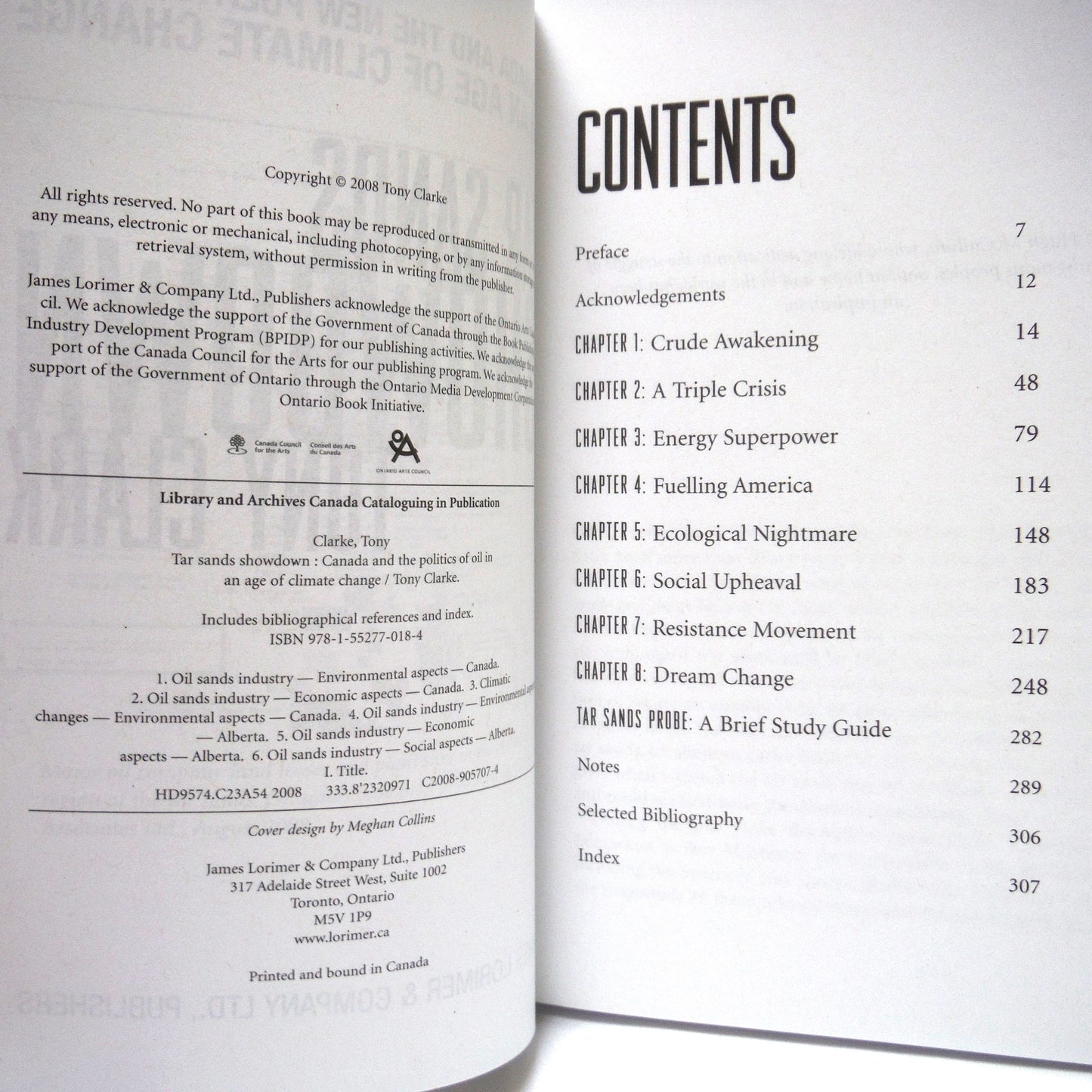 TAR SANDS SHOWDOWN, Canada and the New Politics of Oil in an Age of Climate Change, by Tony Clarke (2008 1st Ed.)