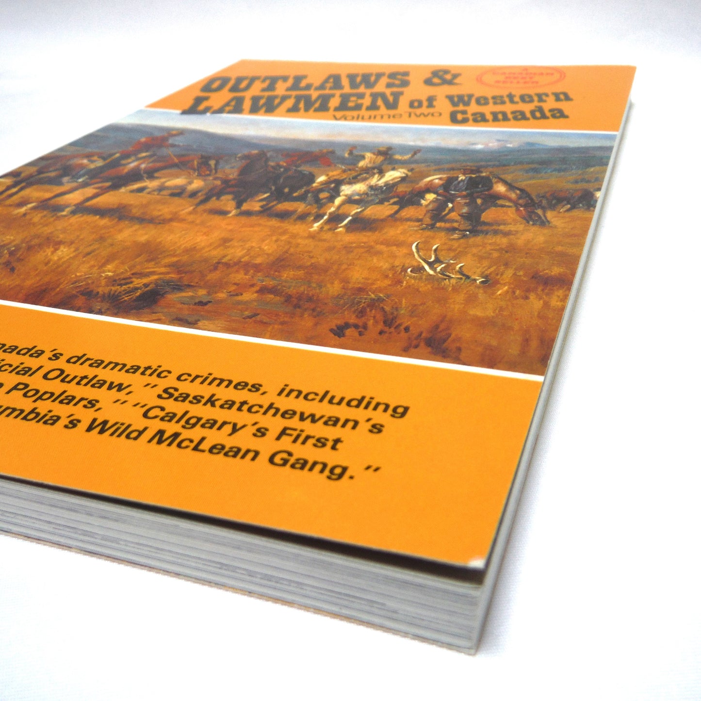 OUTLAWS & LAWMEN OF WESTERN CANADA, Volume Two (1996 1st Ed.)