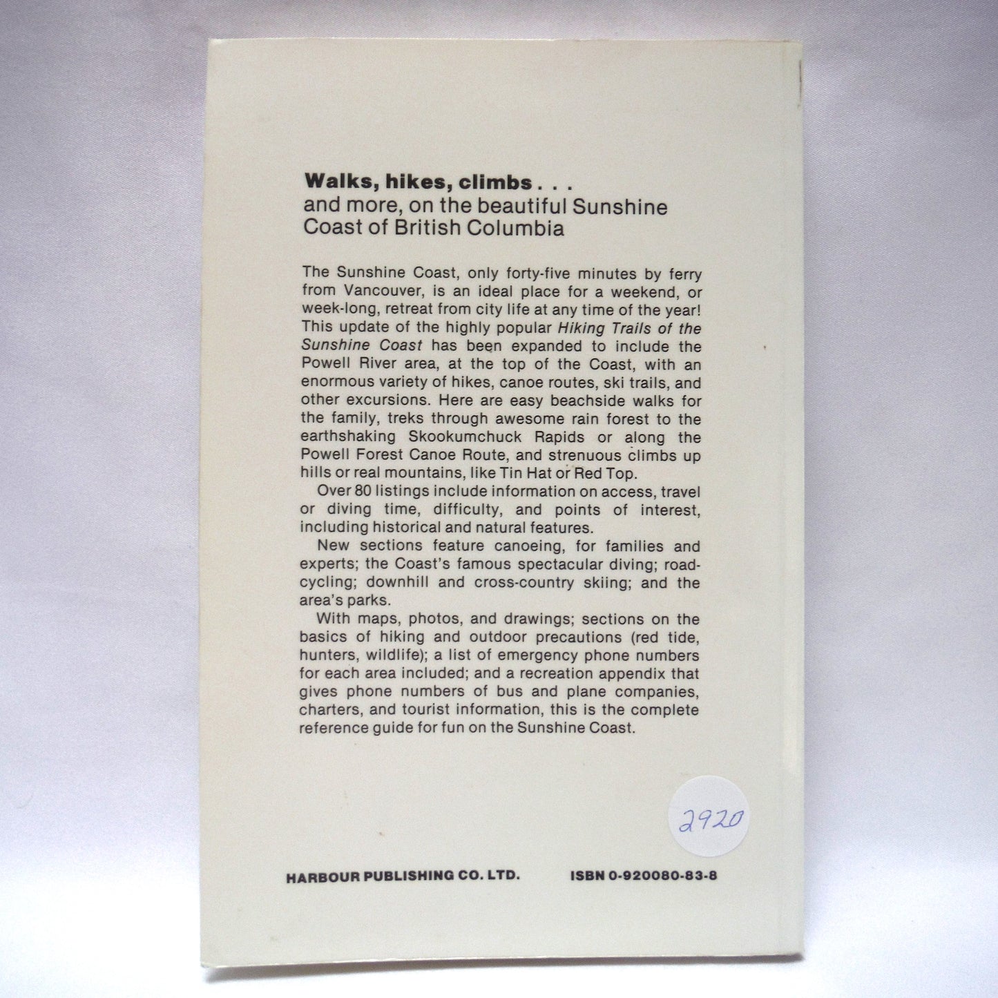 SUNSHINE & SALT AIR, A Recreation Guide to The Sunshine Coast, by The Harbour Publishing Company Limited (1987 1st Ed.)