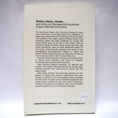 SUNSHINE & SALT AIR, A Recreation Guide to The Sunshine Coast, by The Harbour Publishing Company Limited (1987 1st Ed.)