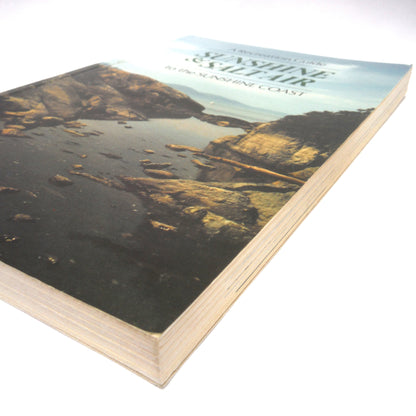 SUNSHINE & SALT AIR, A Recreation Guide to The Sunshine Coast, by The Harbour Publishing Company Limited (1987 1st Ed.)