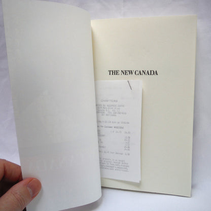 THE NEW CANADA, A Globe and Mail Report on the Next Generation, by Erin Anderssen, Michael Valpy, and Others (2004 1st Ed.)