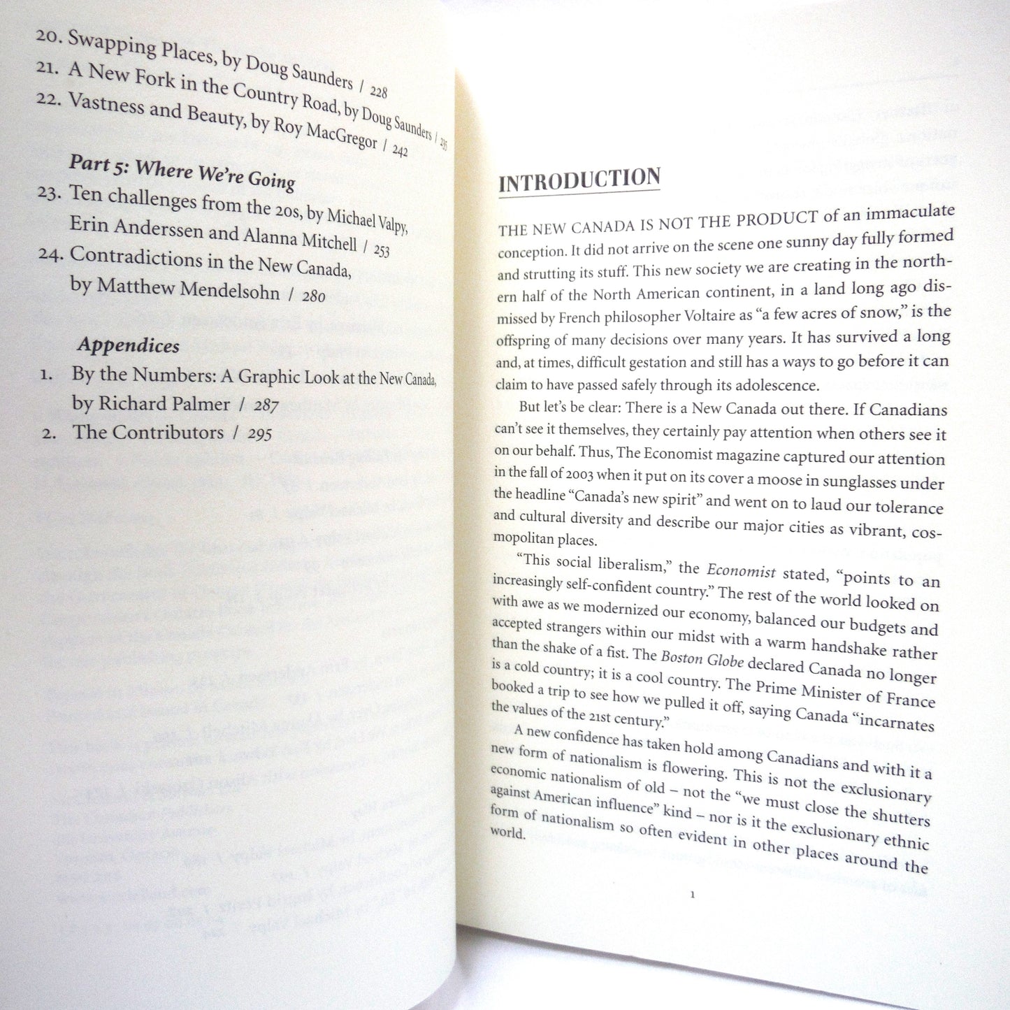 THE NEW CANADA, A Globe and Mail Report on the Next Generation, by Erin Anderssen, Michael Valpy, and Others (2004 1st Ed.)
