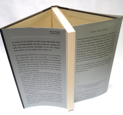 NOTHING IS IMPOSSIBLE, Reflections on a New Life, by Christopher Reeve (2002 1st Ed.)