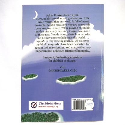 OAKEE DOAKEE and the EGO BOMB, Written & Illustrated by Sir Ed Word (Edward Saugstad) (2008 1st Ed.)