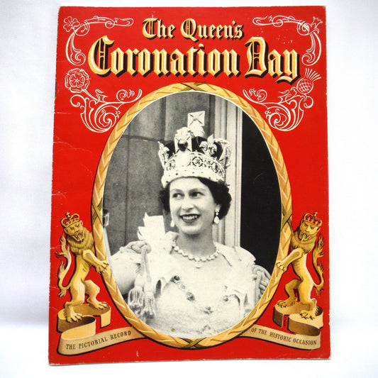 THE QUEEN'S CORONATION DAY, The Pitkin Pictorial Record of the Historic Occasion, by Beverley Nichols (1953 1st Ed.)