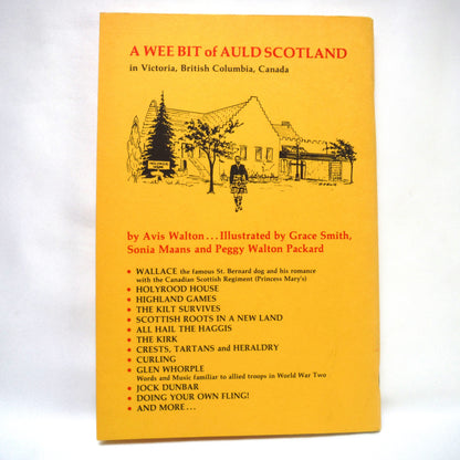 WALLACE: Mascot of The Canadian Scottish, A WEE BIT of Auld Scotland in Victoria, British Columbia, by Avis Walton (1982 1st Ed.)