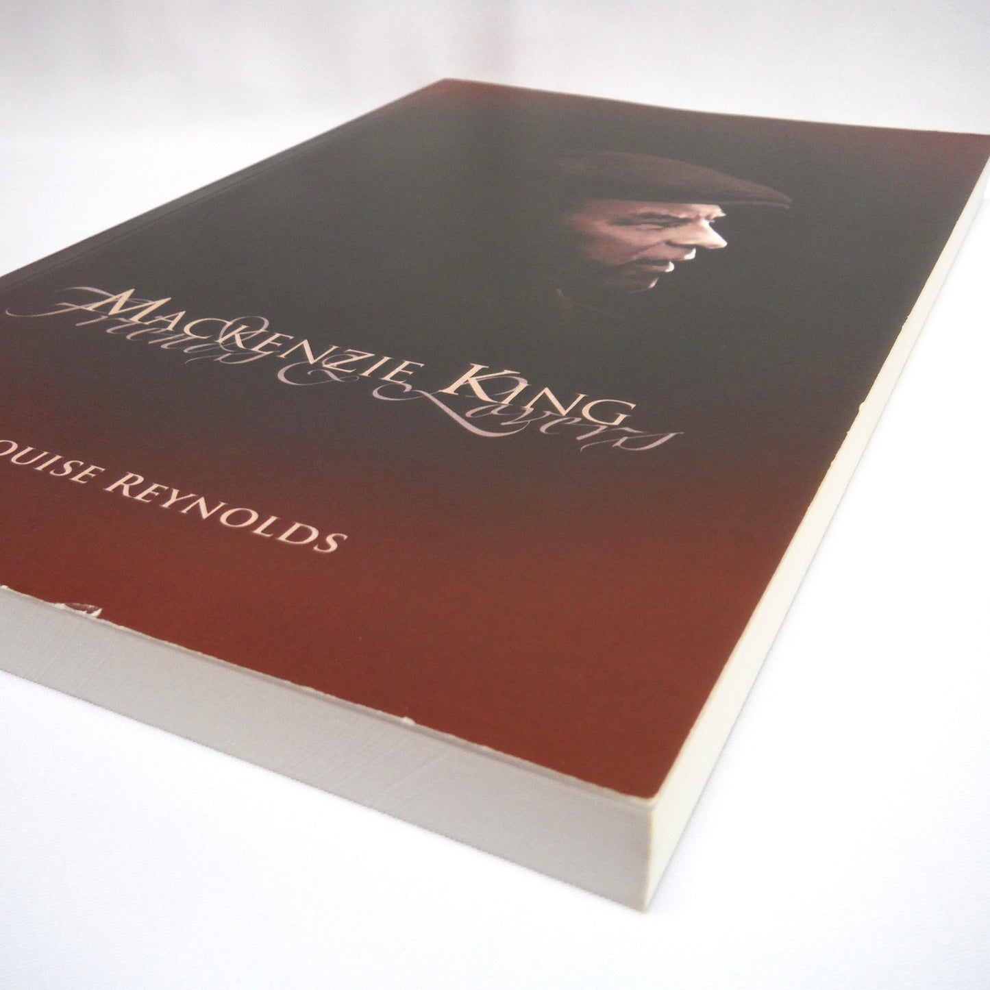 MacKENZIE KING, Friends & Lovers, by Louise Reynolds (1st Ed. SIGNED)