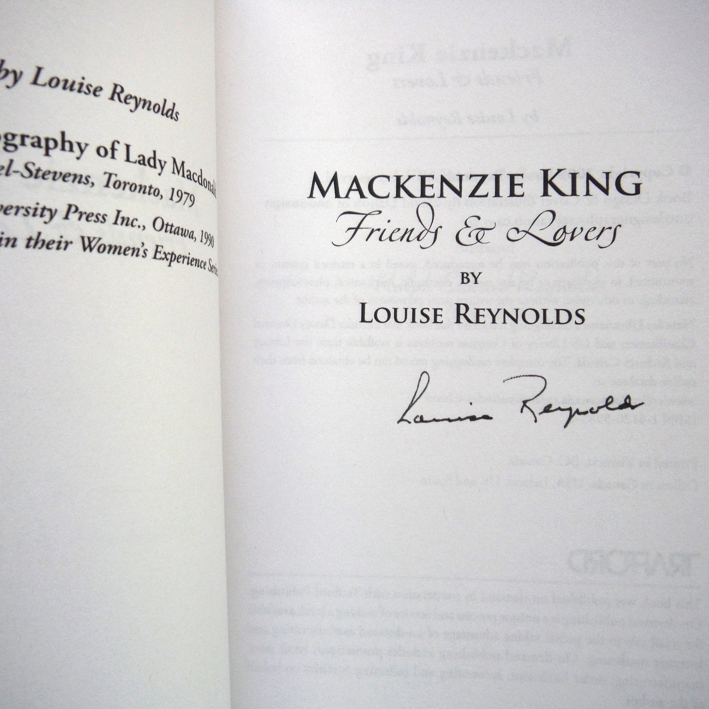 MacKENZIE KING, Friends & Lovers, by Louise Reynolds (1st Ed. SIGNED)