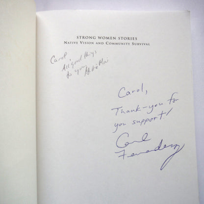 STRONG WOMEN STORIES, Native Vision and Community Survival, Edited by Kim Anderson & Bonita Lawrence (1st Ed. SIGNED)