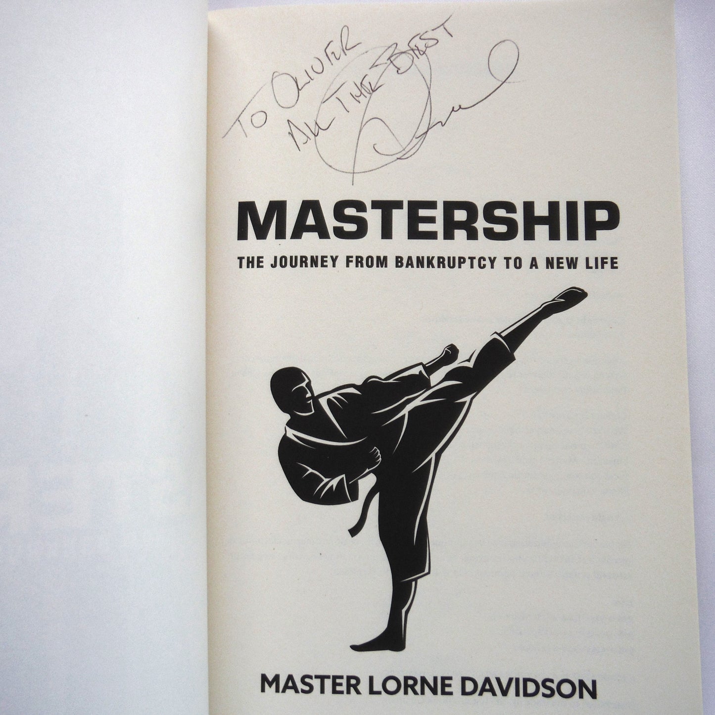 MASTERSHIP, The Journey From Bankruptcy To A New Life, by Master Lorne Davidson (1st Ed. SIGNED)