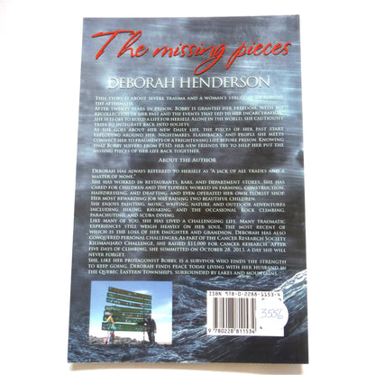 THE MISSING PIECES, A Novel by Deborah Henderson (1st Ed. SIGNED)