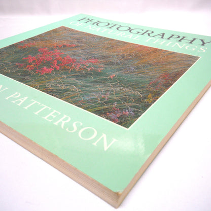 PHOTOGRAPHY OF NATURAL THINGS, by Freeman Patterson, 1989