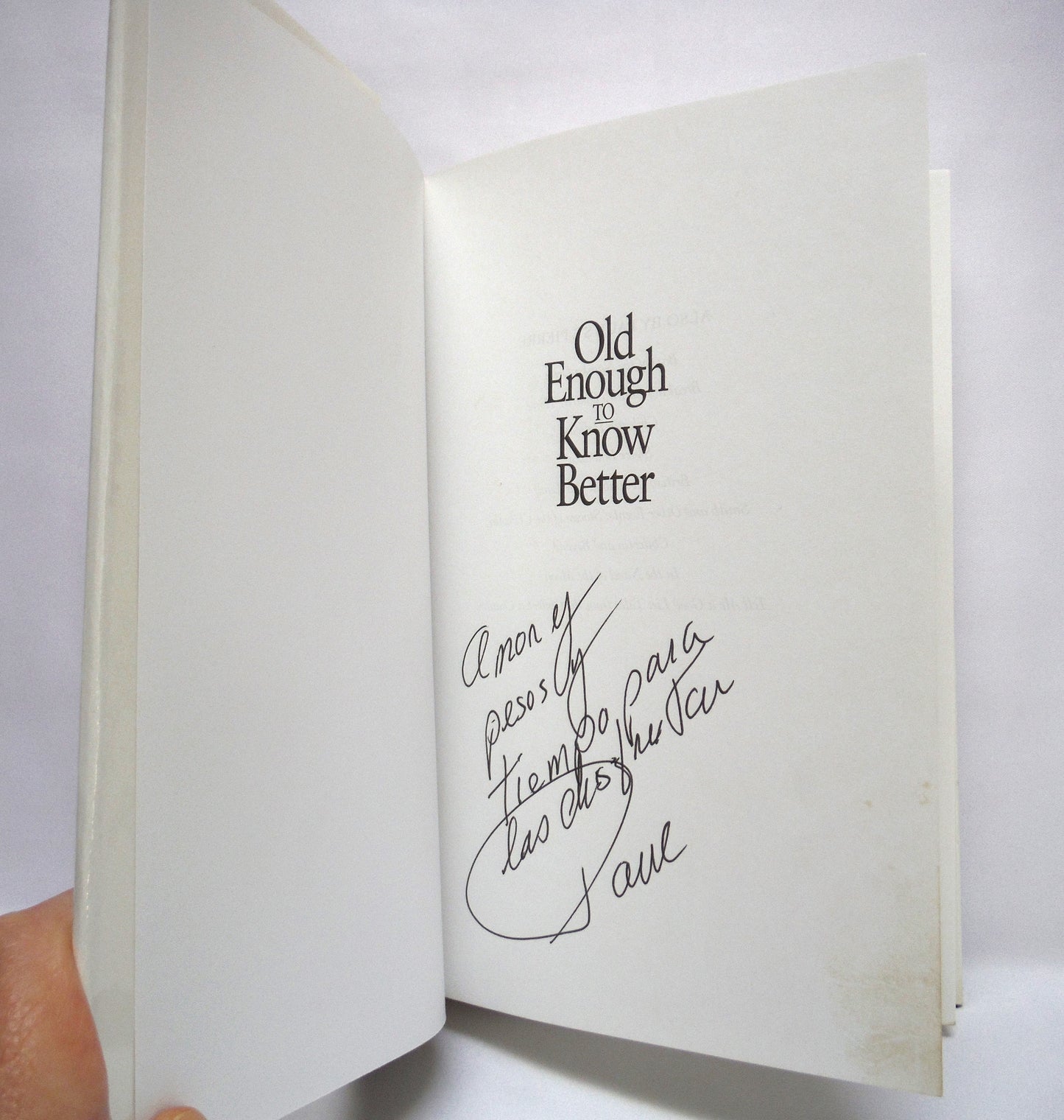 OLD ENOUGH TO KNOW BETTER, Short Stories by Paul St. Pierre (1st Ed. SIGNED)