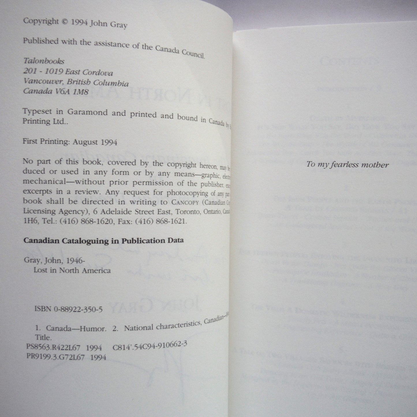LOST IN NORTH AMERICA, The Imaginary Canadian In The American Dream, by John Gray (1st Ed. SIGNED)