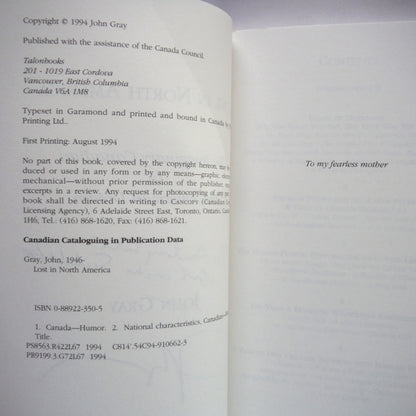 LOST IN NORTH AMERICA, The Imaginary Canadian In The American Dream, by John Gray (1st Ed. SIGNED)