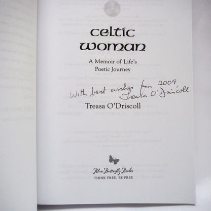 CELTIC WOMAN, A Memoir of Life's Poetic Journey, by Treasa O'Driscoll (1st Ed. SIGNED)