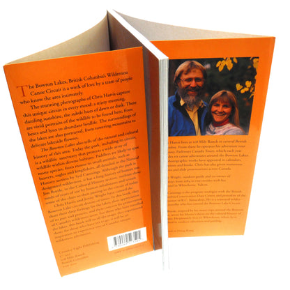 THE BOWRON LAKES, British Columbia's Wilderness Canoe Circuit, by Chris Harris and Jenny Wright (1991 1st Ed.)