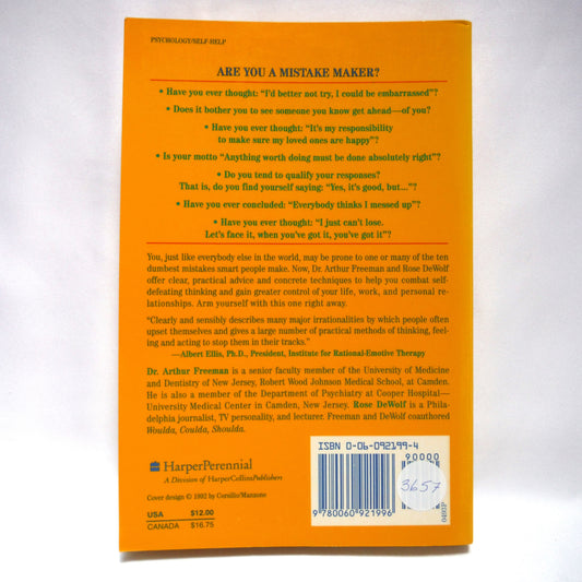THE 10 DUMBEST MISTAKES SMART PEOPLE MAKE AND HOW TO AVOID THEM, by Dr. Arthur Freeman & Rose DeWolf (1993 1st Ed.)