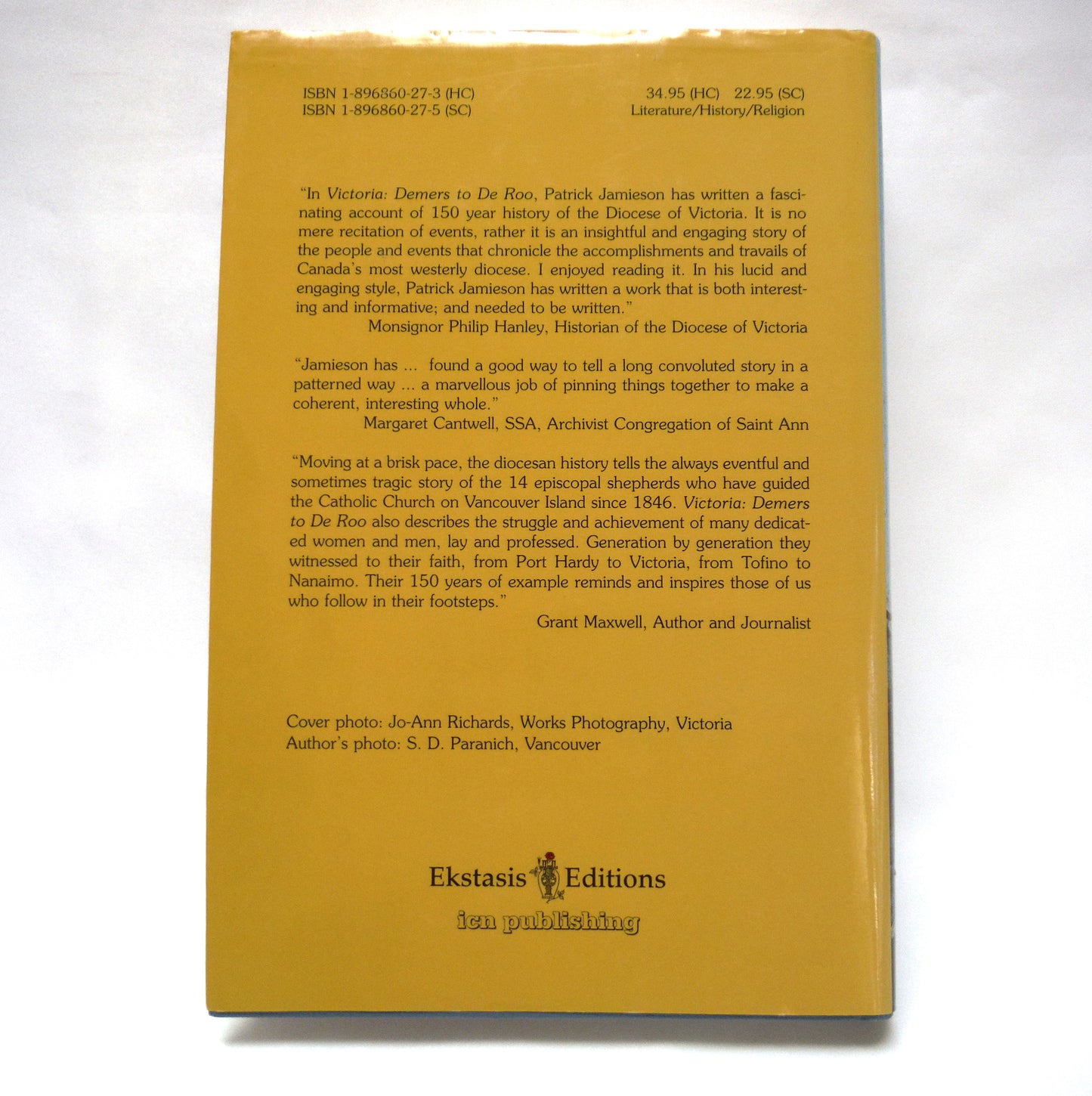 VICTORIA: DEMERS to DE ROO, 150 Years of Catholic History on Vancouver Island, by Patrick Jamieson (1st Ed. SIGNED)