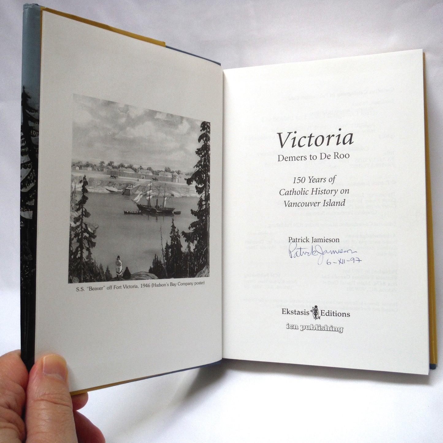 VICTORIA: DEMERS to DE ROO, 150 Years of Catholic History on Vancouver Island, by Patrick Jamieson (1st Ed. SIGNED)