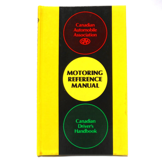 CANADIAN DRIVER'S HANDBOOK, Motoring Reference Manual by The Canadian Automobile Association (1985 1st Ed.)