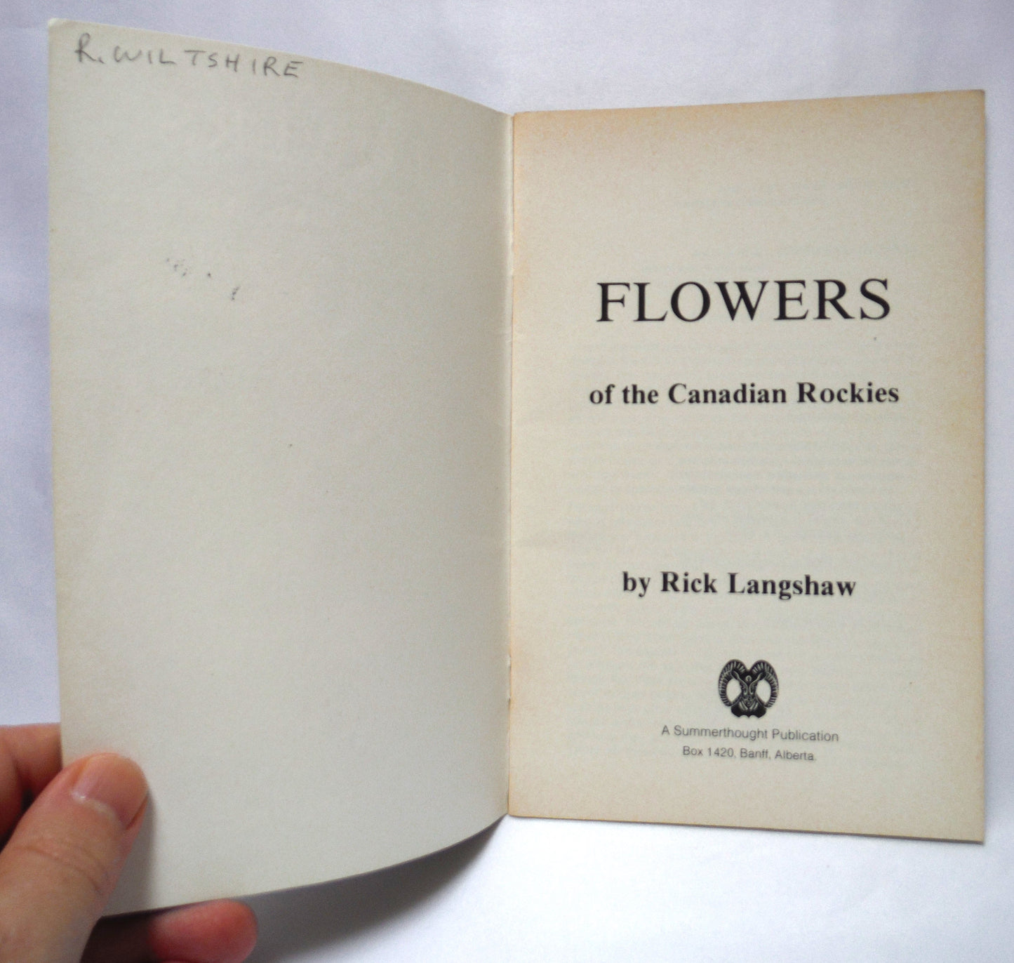 FLOWERS OF THE CANADIAN ROCKIES, by Rick Langshaw  (1985 1st Ed.)